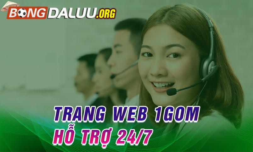 Trang website 1gom hỗ trợ người chơi 24/7