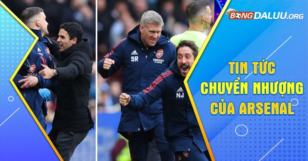 Cập nhật tin tức chuyển nhượng Arsenal mùa mới nhất