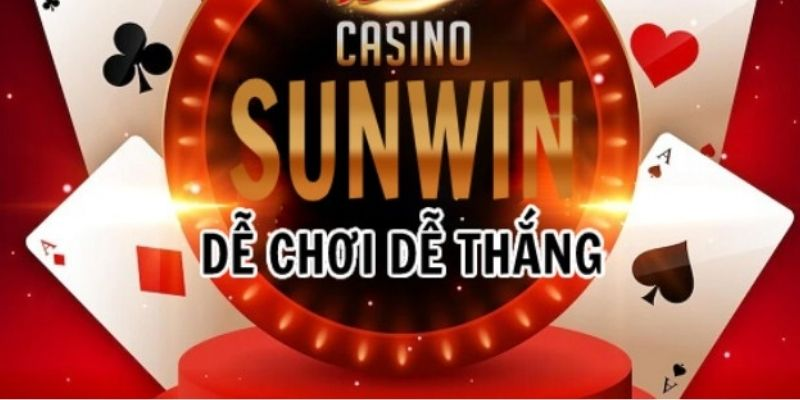 Casino sunwin mang đến trải nghiệm cá cược đỉnh cao